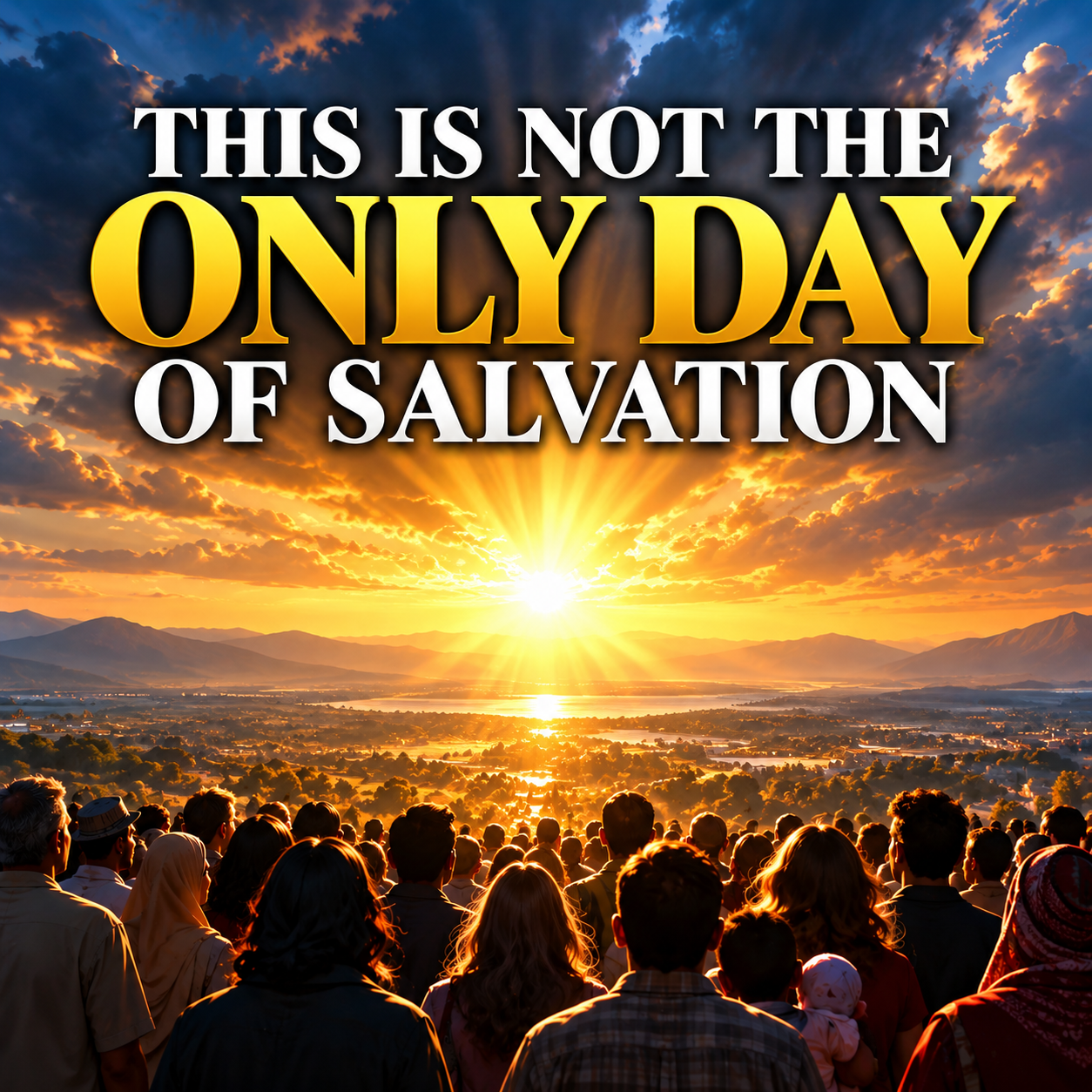 This Is Not the Only Day of Salvation episode thumbnail
